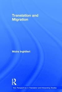 bokomslag Translation and Migration