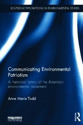 Communicating Environmental Patriotism 1