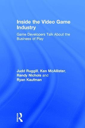 bokomslag Inside the Video Game Industry