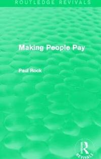 bokomslag Making People Pay (Routledge Revivals)