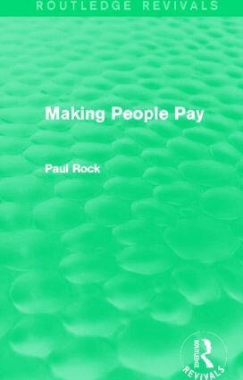 Paul Rock - Making People Pay (Routledge Revivals), Inbunden