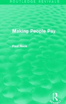 Making People Pay (Routledge Revivals) 1