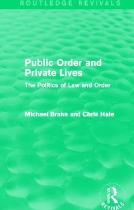 bokomslag Public Order and Private Lives (Routledge Revivals)