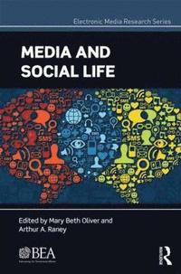 bokomslag Media and Social Life