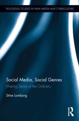 Stine Lomborg - Social Media, Social Genres, Inbunden