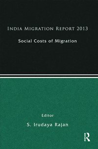 bokomslag India Migration Report 2013