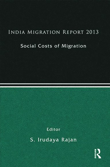 bokomslag India Migration Report 2013