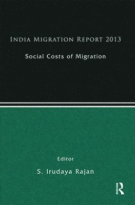 India Migration Report 2013