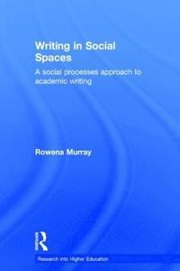 bokomslag Writing in Social Spaces