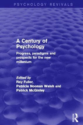 A Century of Psychology 1