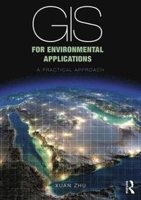 bokomslag GIS for Environmental Applications