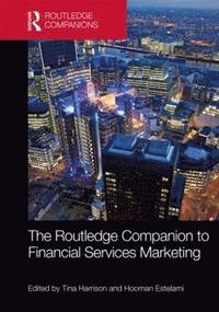 bokomslag The Routledge Companion to Financial Services Marketing