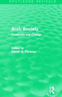 bokomslag Arab Society (Routledge Revivals)