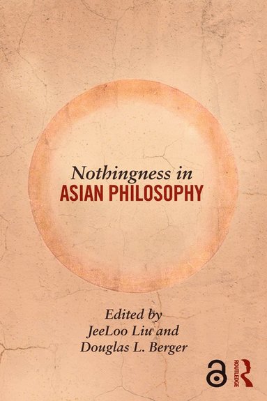 bokomslag Nothingness in Asian Philosophy