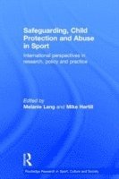 Safeguarding, Child Protection and Abuse in Sport 1