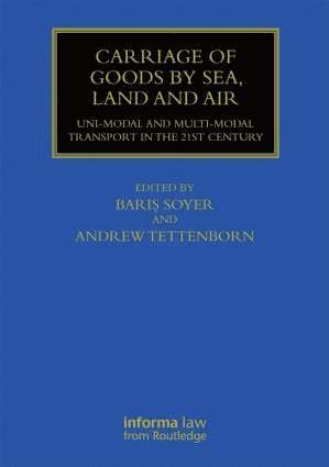 Carriage of Goods by Sea, Land and Air