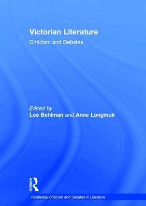 Lee Behlman, Anne Longmuir - Victorian Literature, Inbunden