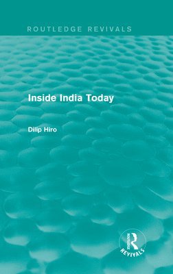 Inside India Today (Routledge Revivals) 1