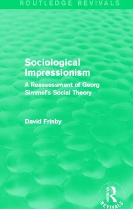 Sociological Impressionism (Routledge Revivals) 1