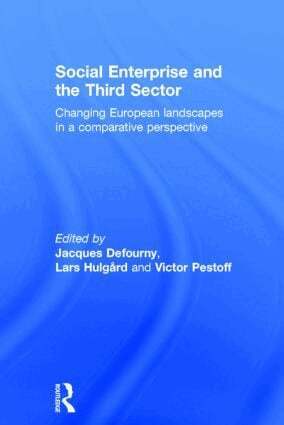 Jacques Defourny, Lars Hulgård, Victor Pestoff - Social Enterprise and the Third Sector, Inbunden