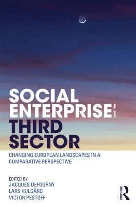 Jacques Defourny, Lars Hulgård, Victor Pestoff - Social Enterprise and the Third Sector, Häftad