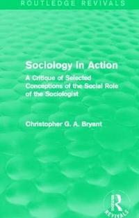bokomslag Sociology in Action (Routledge Revivals)