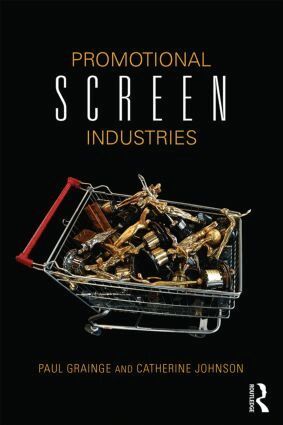 Paul Grainge, Catherine Johnson - Promotional Screen Industries, Häftad