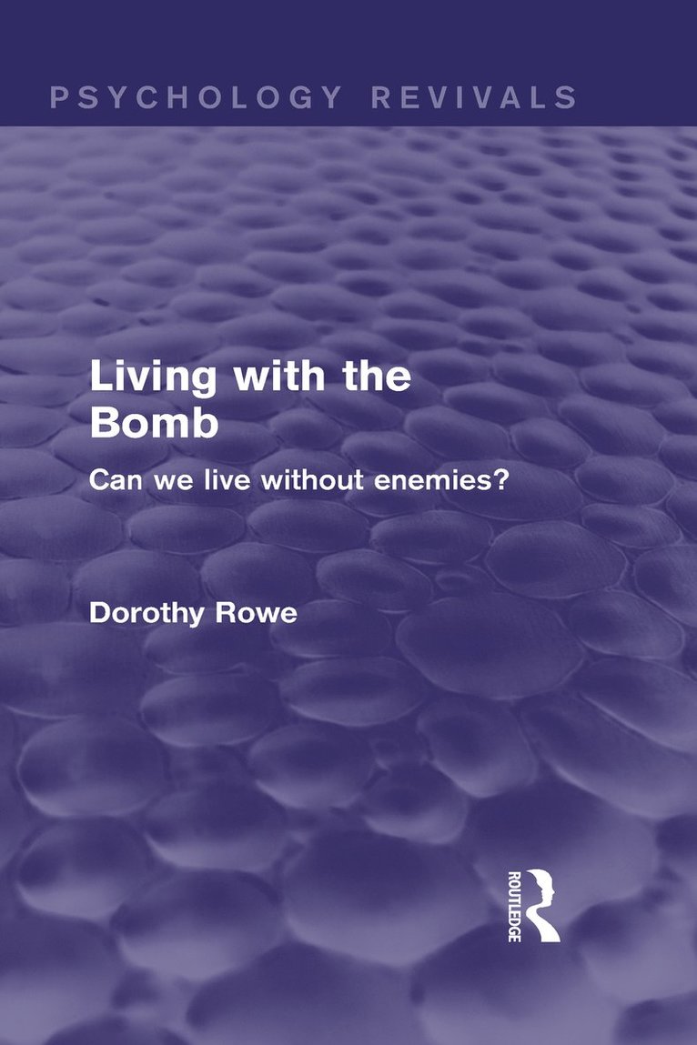 Living with the Bomb
