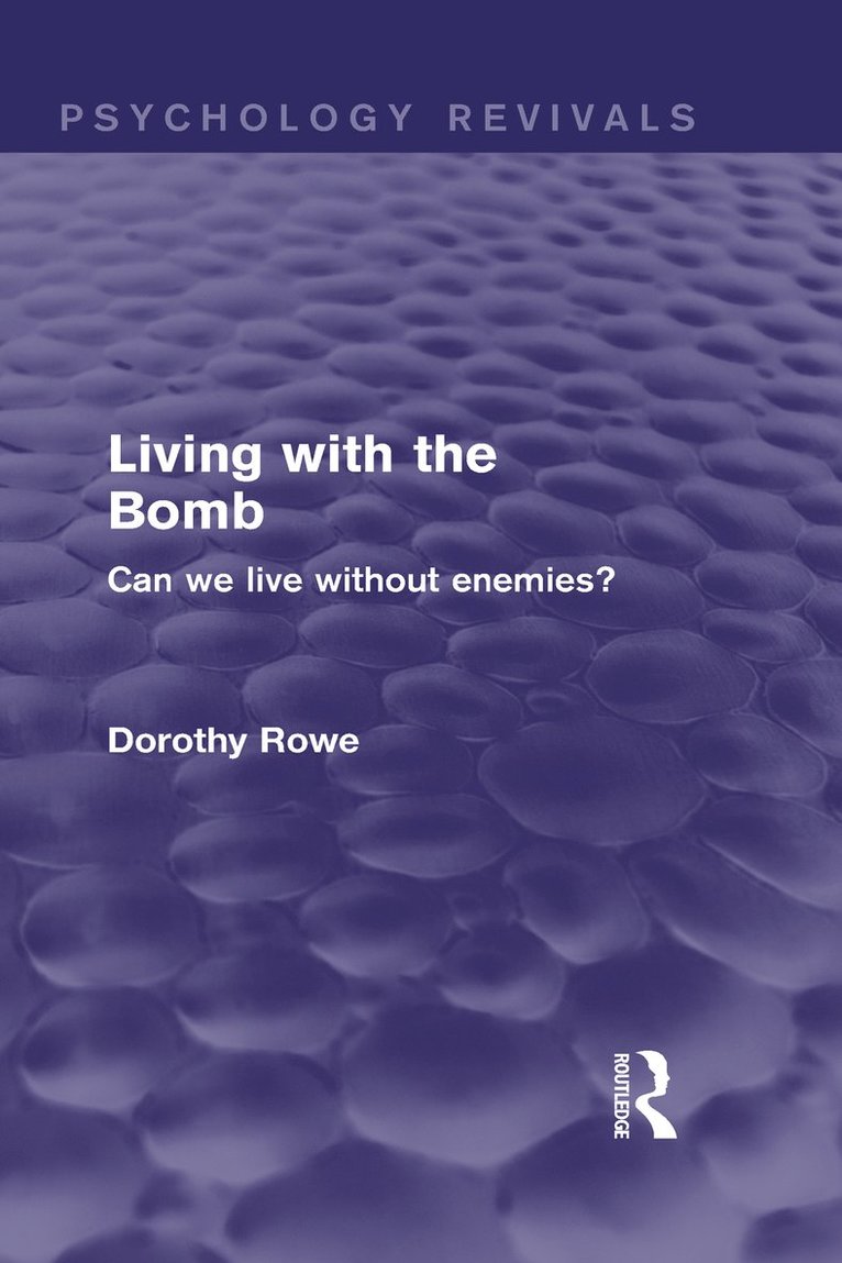 Living with the Bomb (Psychology Revivals) 1