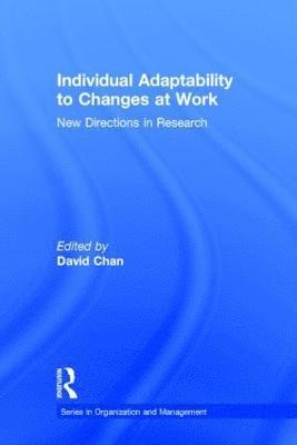 bokomslag Individual Adaptability to Changes at Work