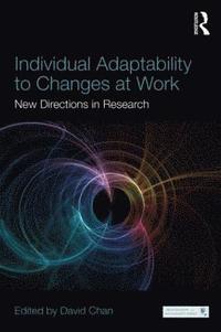 bokomslag Individual Adaptability to Changes at Work