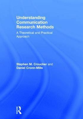 Understanding Communication Research Methods 1