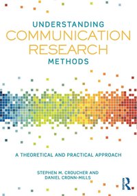 bokomslag Understanding Communication Research Methods