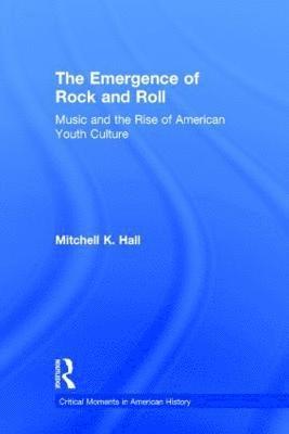 The Emergence of Rock and Roll 1