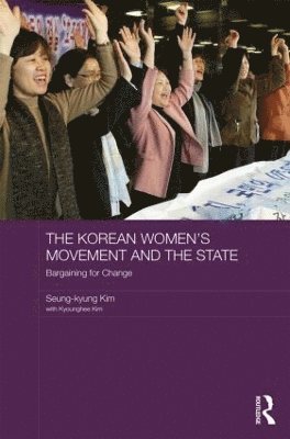 The Korean Women's Movement and the State 1