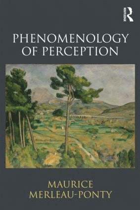 Maurice Merleau-Ponty - Phenomenology of Perception, Häftad