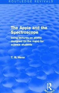 bokomslag The Apple and the Spectroscope (Routledge Revivals)