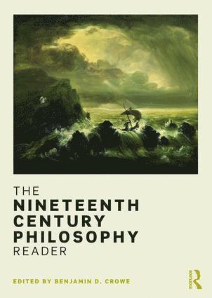 bokomslag Nineteenth Century Philosophy Reader