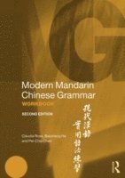 bokomslag Modern Mandarin Chinese Grammar Workbook