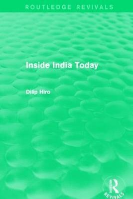 Inside India Today (Routledge Revivals) 1