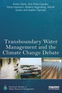 bokomslag Transboundary Water Management and the Climate Change Debate