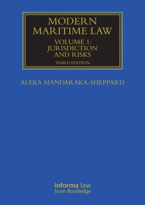 Modern Maritime Law (Volume 1) 1