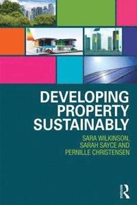 bokomslag Developing Property Sustainably