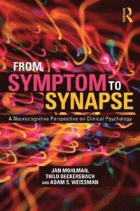 bokomslag From Symptom to Synapse