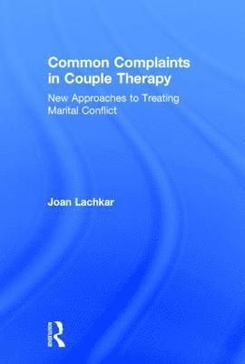 Common Complaints in Couple Therapy 1