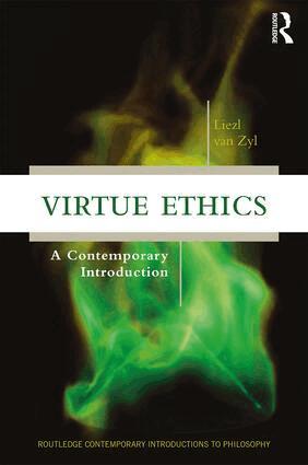 Liezl van Zyl - Virtue Ethics, Häftad