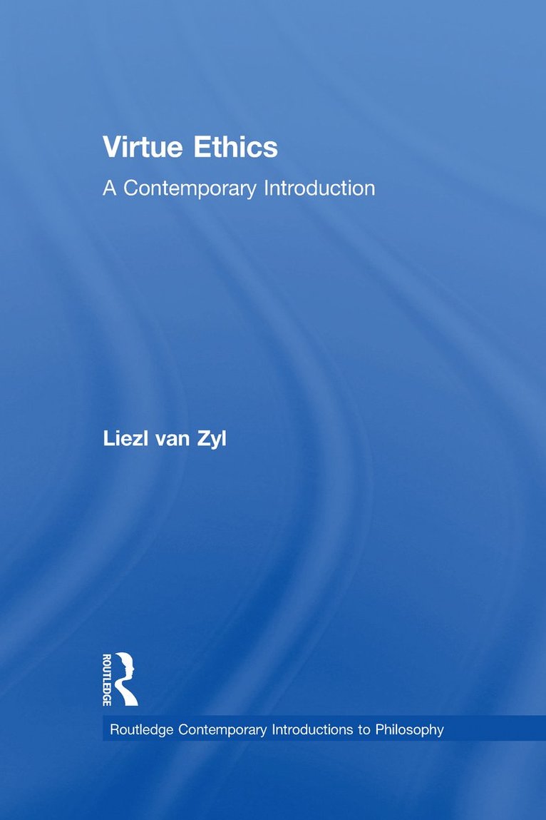 Liezl Van Zyl, Liezl Van Zyl - Virtue Ethics, Inbunden