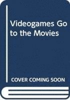 Bob Rehak - Videogames Go to the Movies, Häftad