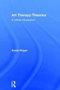 bokomslag Art Therapy Theories