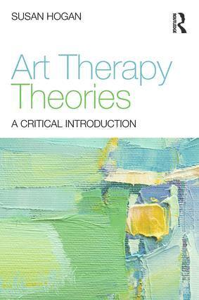 bokomslag Art Therapy Theories